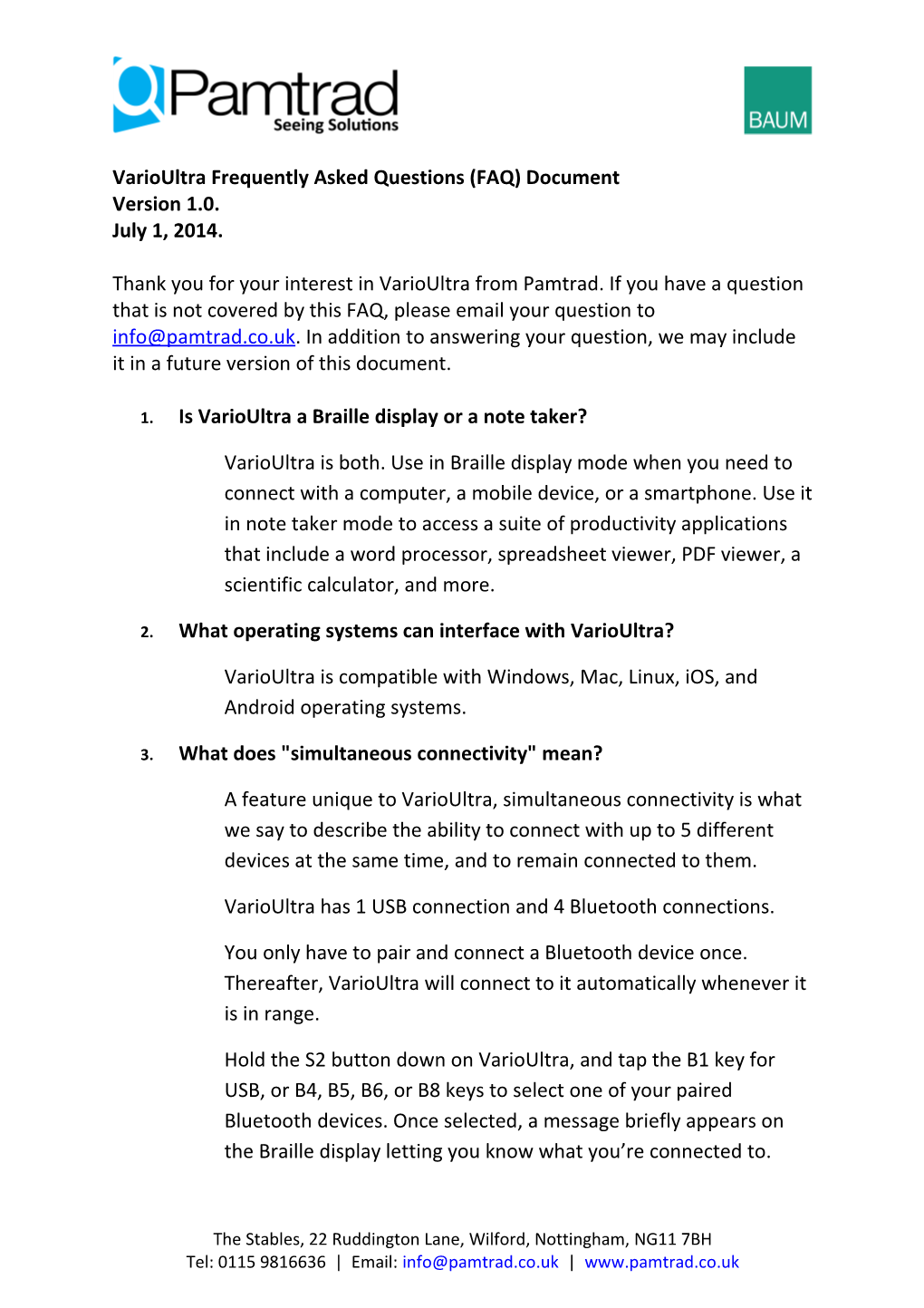 Varioultra Frequently Asked Questions (FAQ) Document Version 1.0. July 1, 2014
