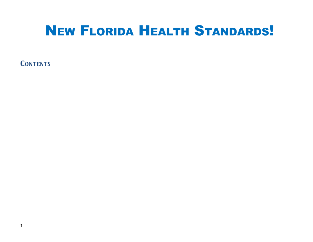New Florida Health Standards!