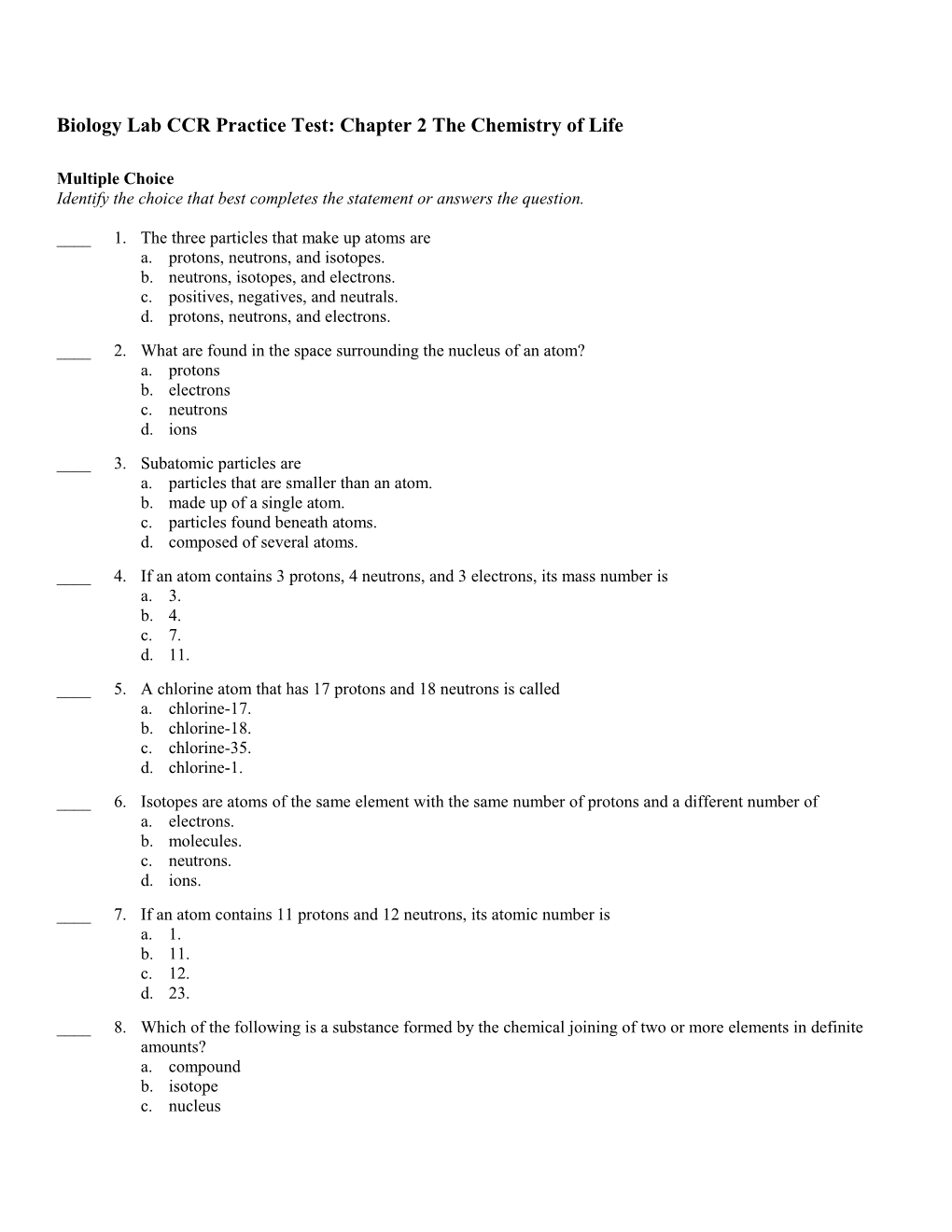 Biology Lab CCR Practice Test: Chapter 2 the Chemistry of Life