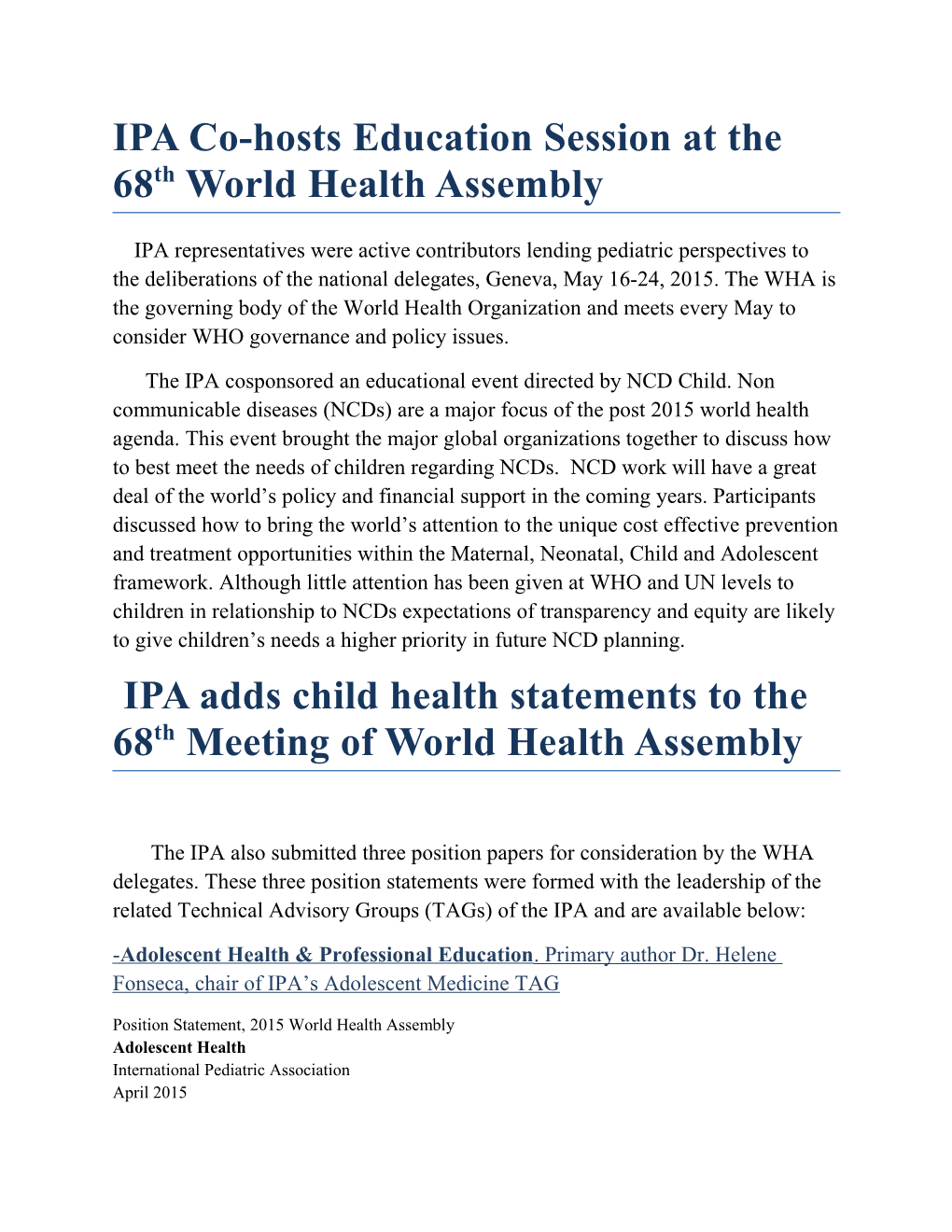 IPA Co-Hosts Education Session at the 68Th World Health Assembly