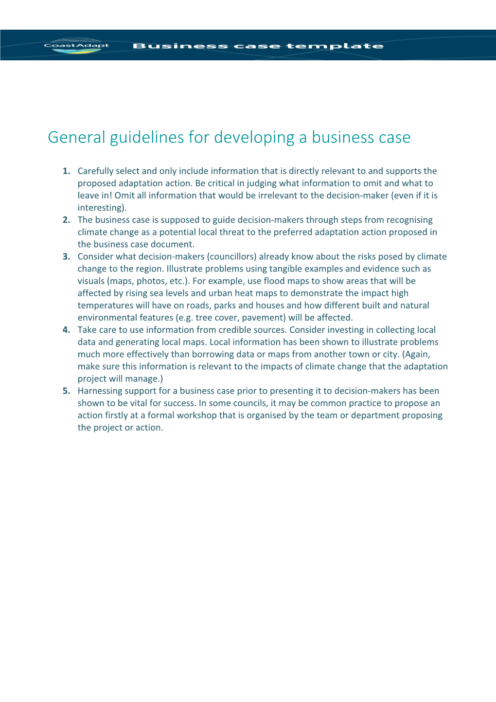 General Guidelines for Developing a Business Case