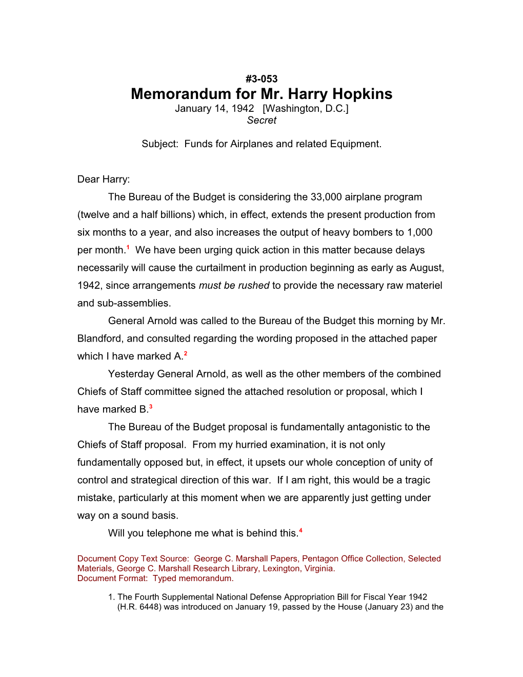 Memorandum for Mr. Harry Hopkins