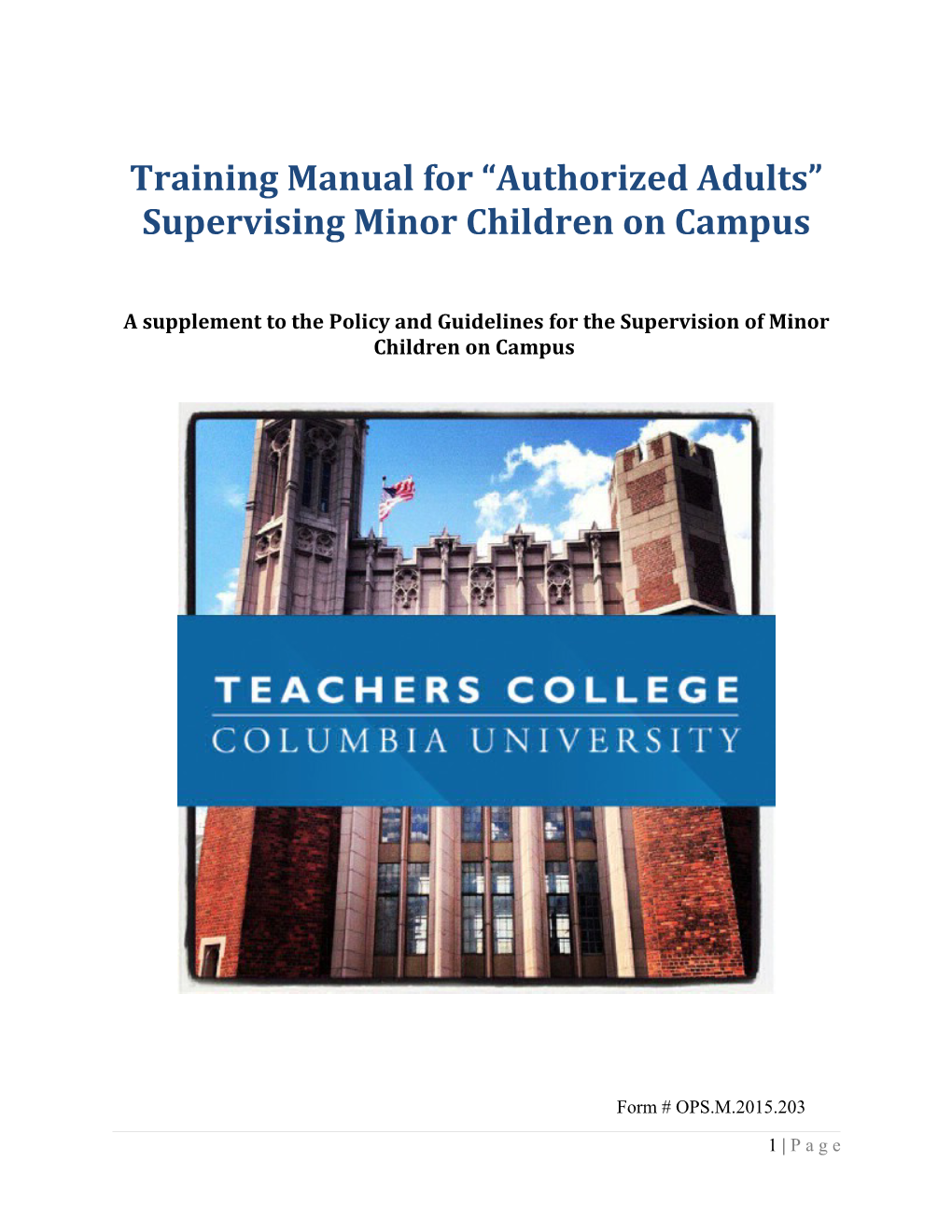 Training Manual for Authorized Adults Supervising Minor Children on Campus