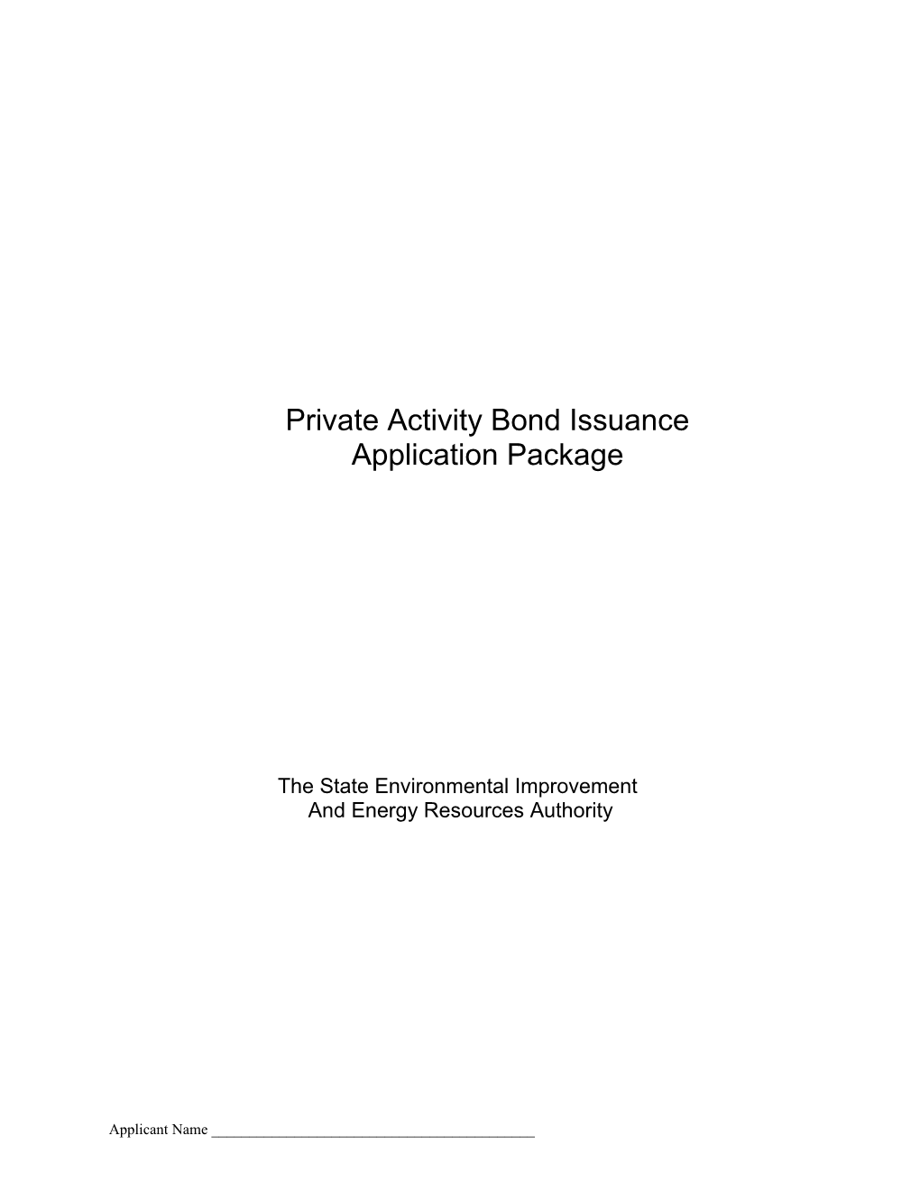 Private Activity Financing Application