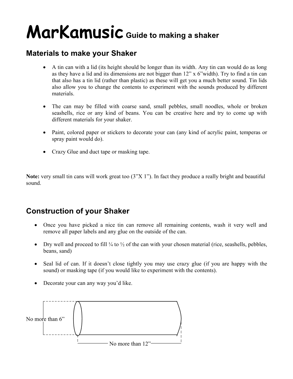 Markamusic Guide to Make a Shaker