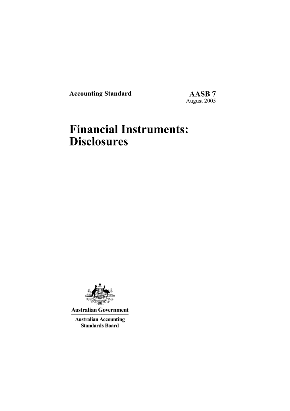 AASB 7 Financial Instruments; Disclosures