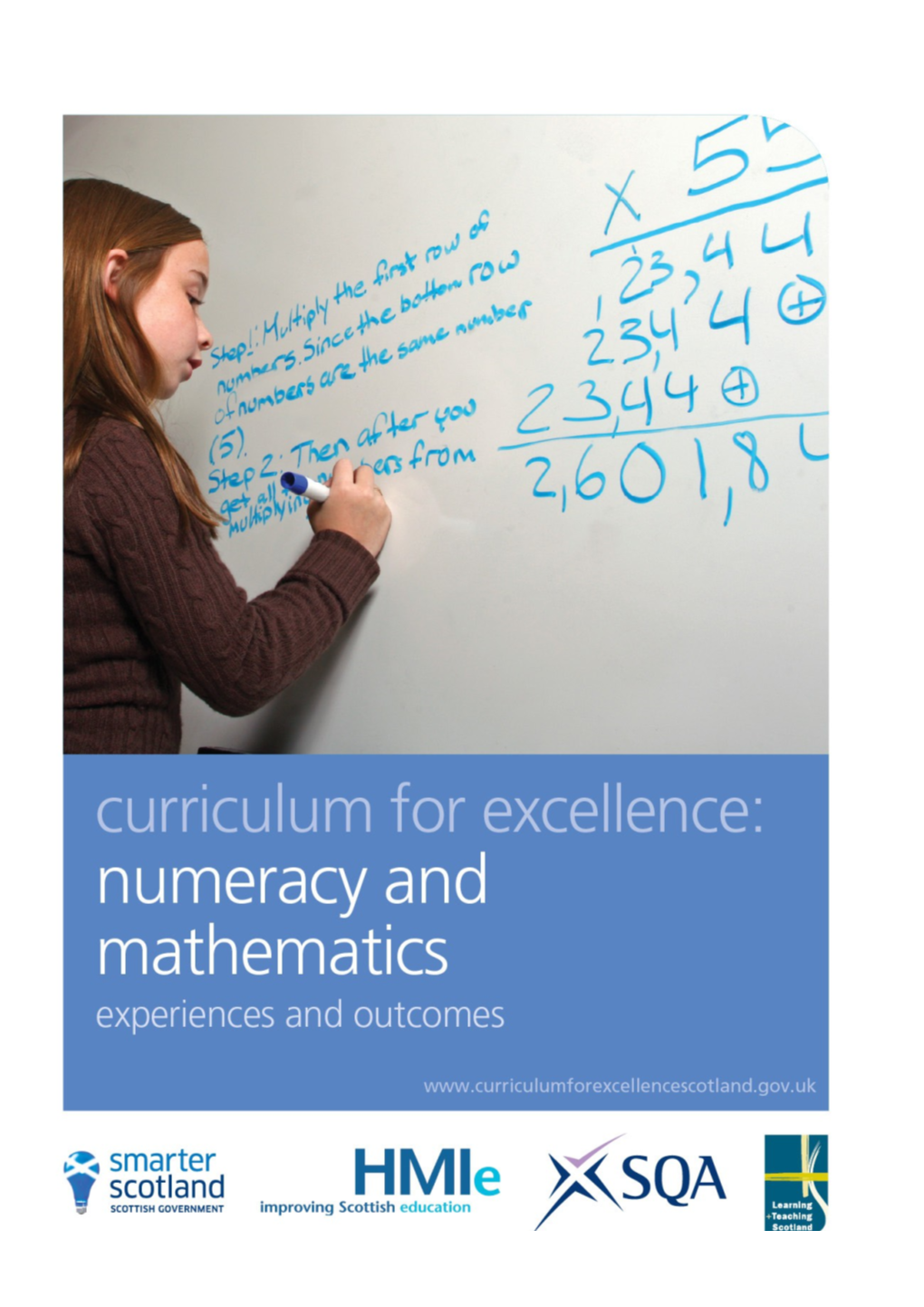 Numeracy and Mathematics: Experiences and Outcomes