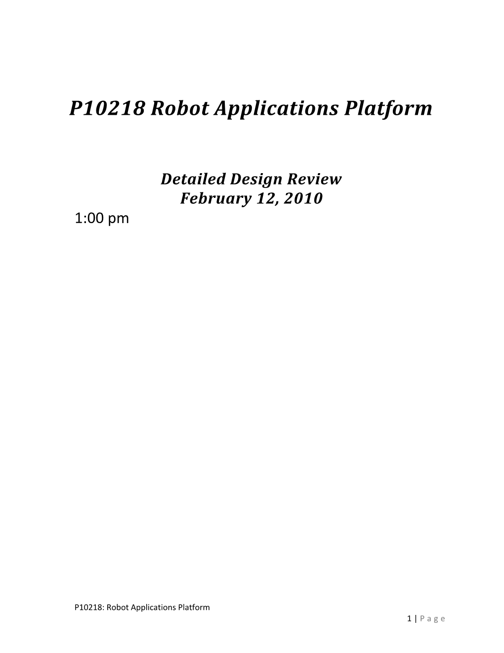 P10218 Robot Applications Platform