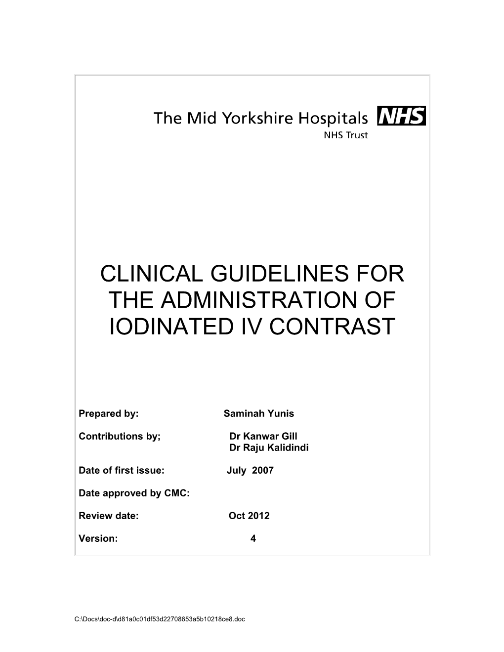 Clinical Guidelines for the Administration of Iodinated Iv Contrast