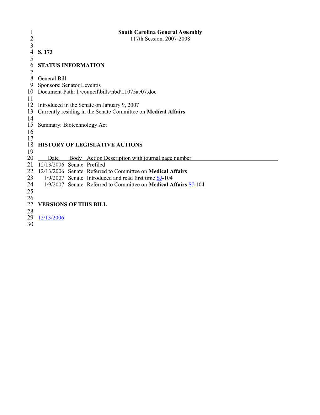 2007-2008 Bill 173: Biotechnology Act - South Carolina Legislature Online