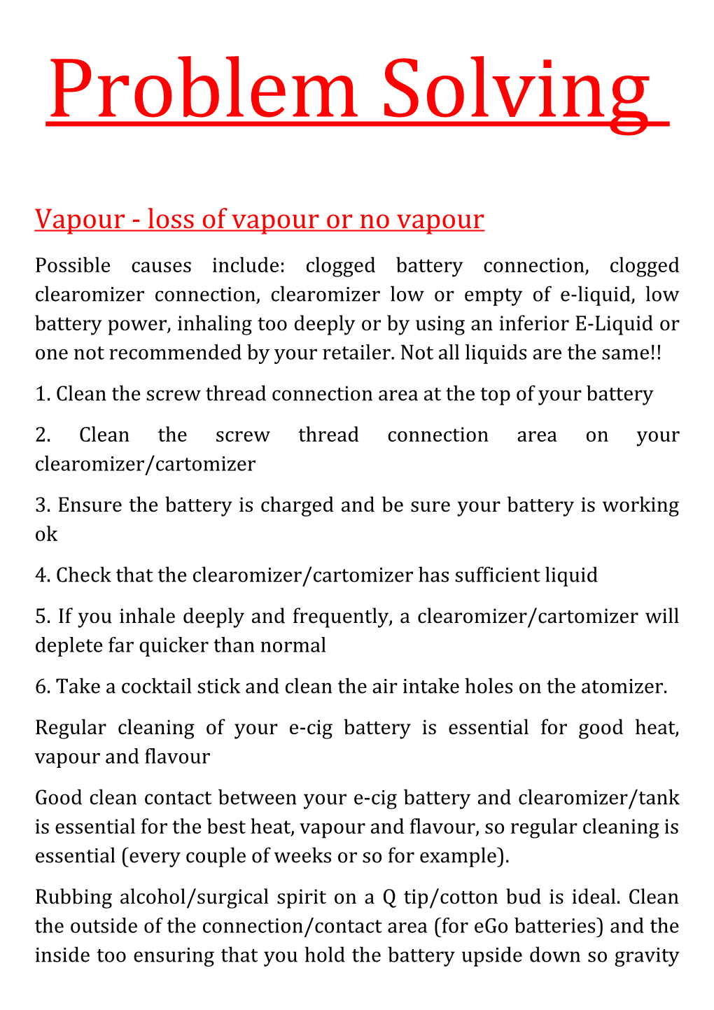 Vapour - Loss of Vapour Or No Vapour