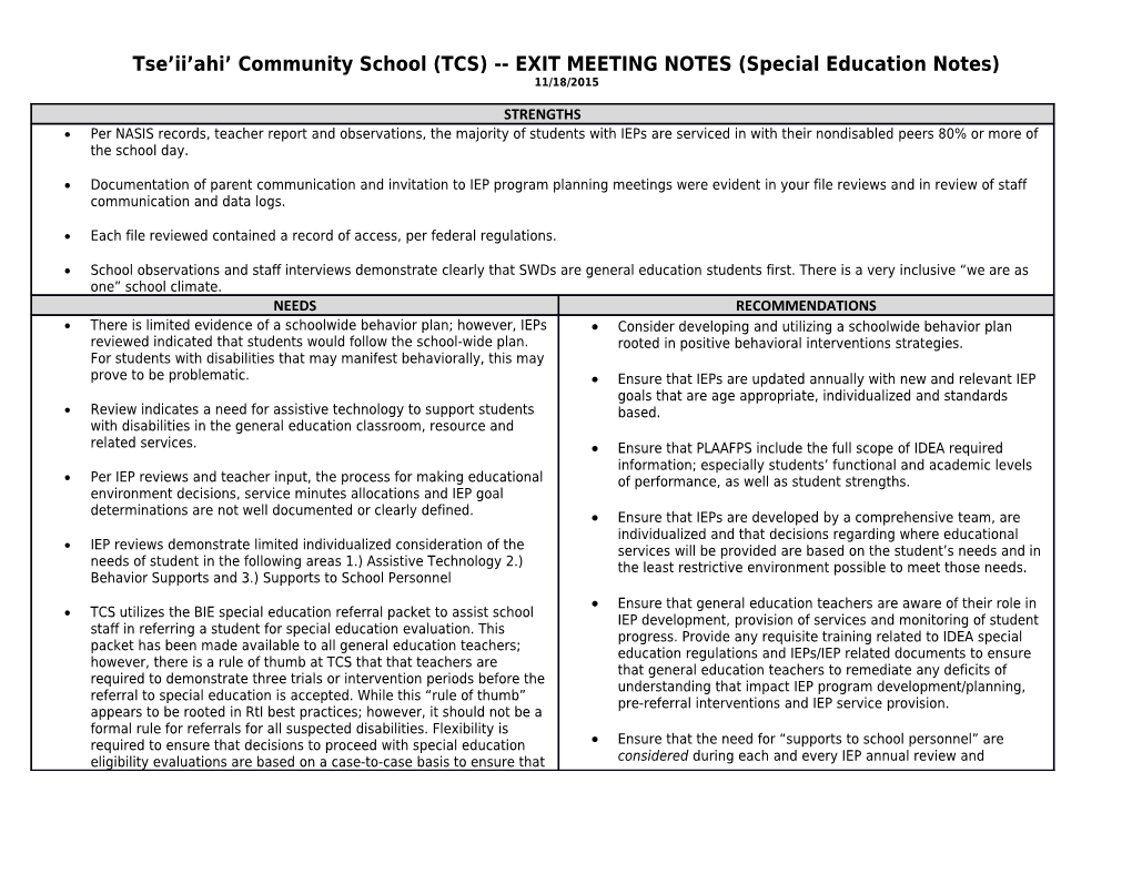 Tse Ii Ahi Community School (TCS) EXIT MEETING NOTES (Special Education Notes)11/18/2015