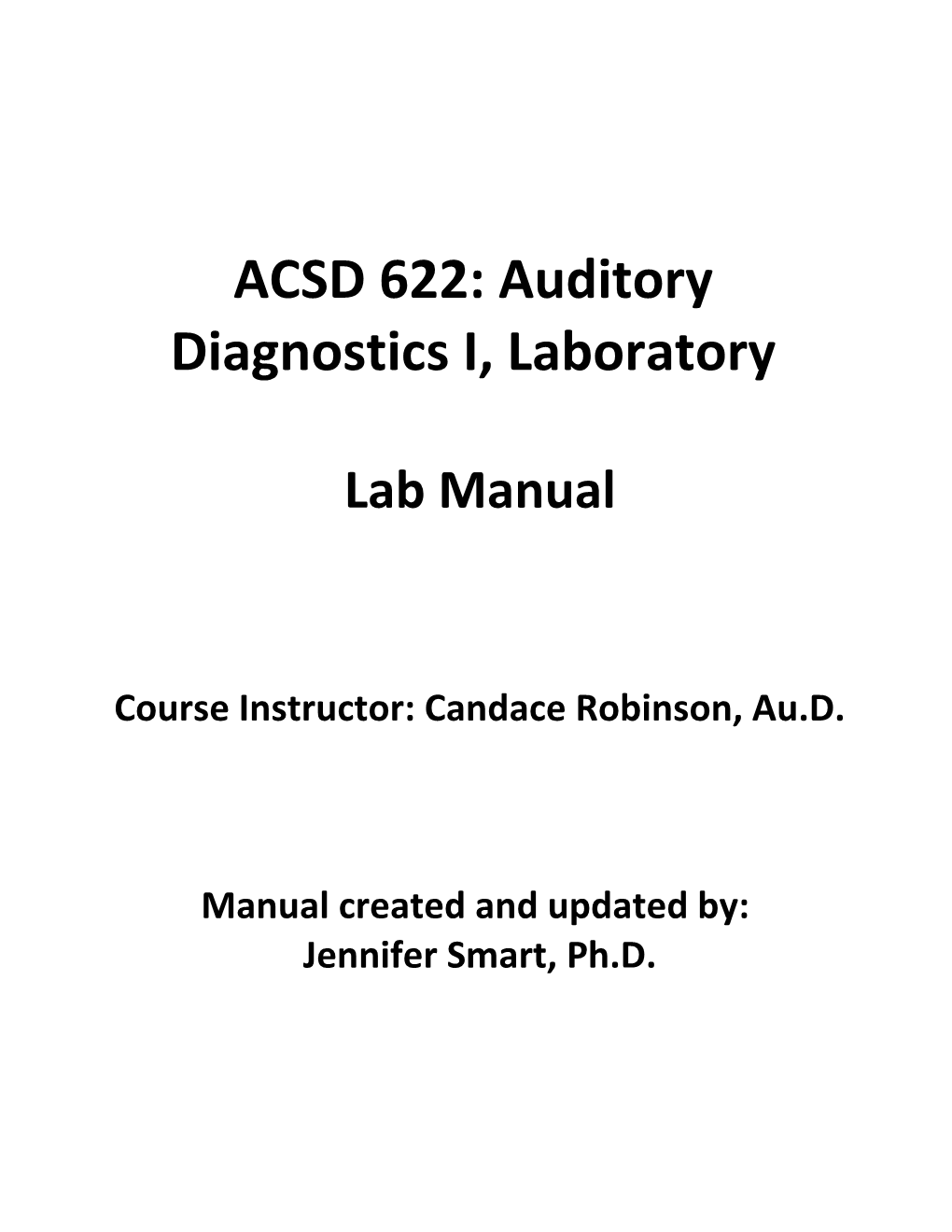 ACSD 621: Auditory Diagnostics I