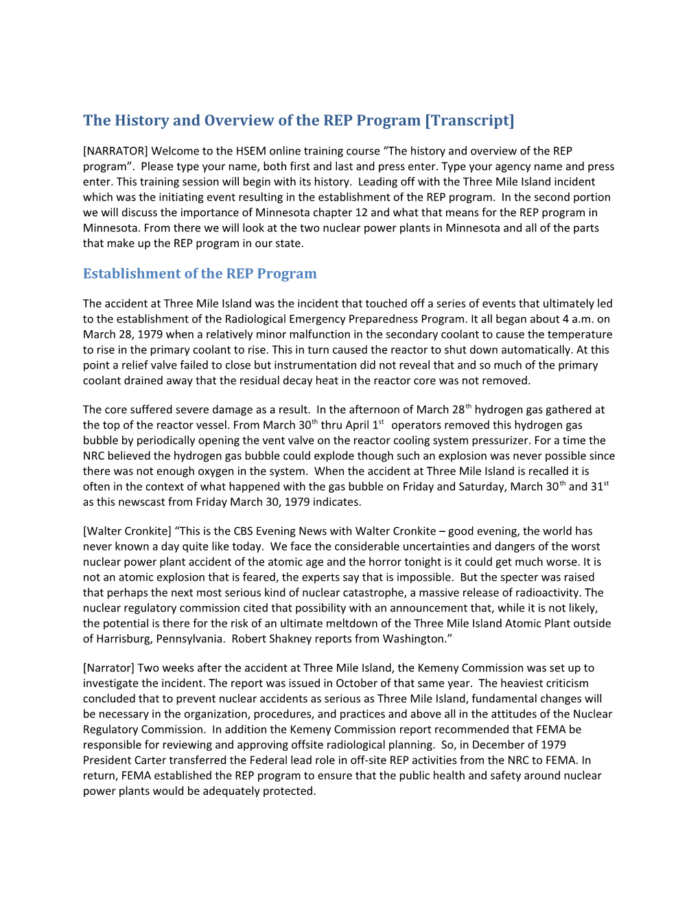 History of the REP Program