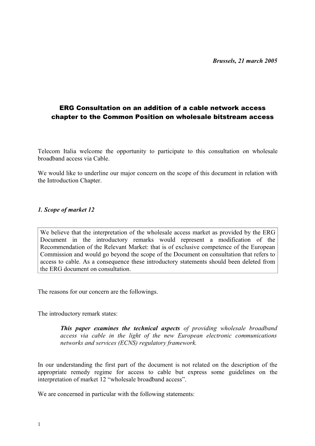 ERG Consultation on an Addition of a Cable Network Access Chapter to the Common Position