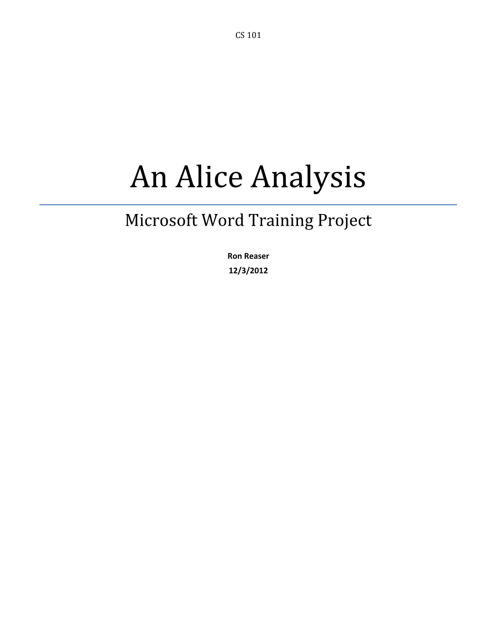 An Alice Analysis