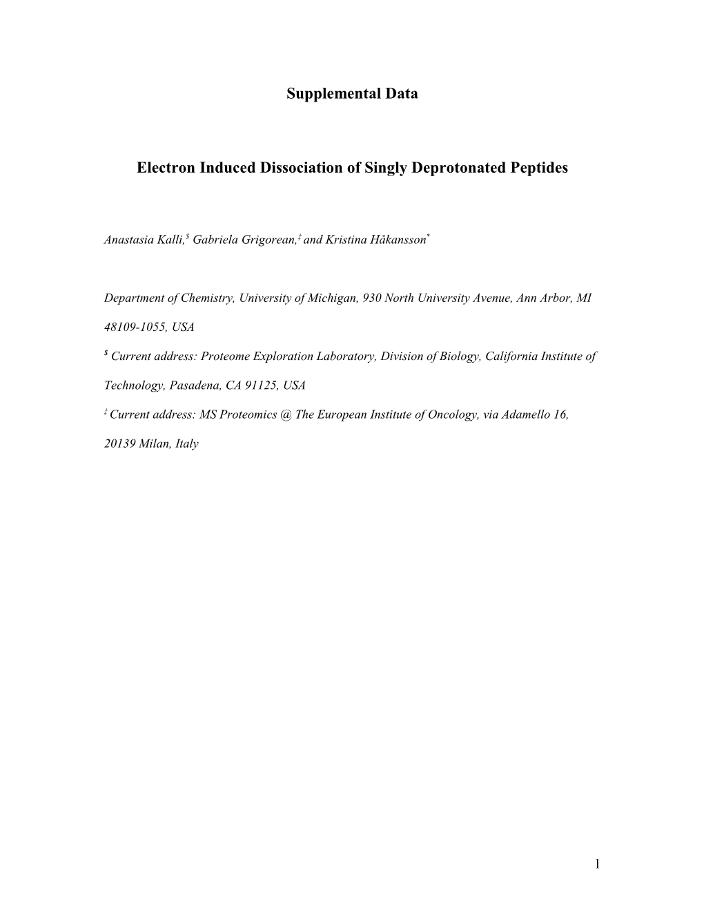 Electron Induced Dissociation of Singly Deprotonated Peptides