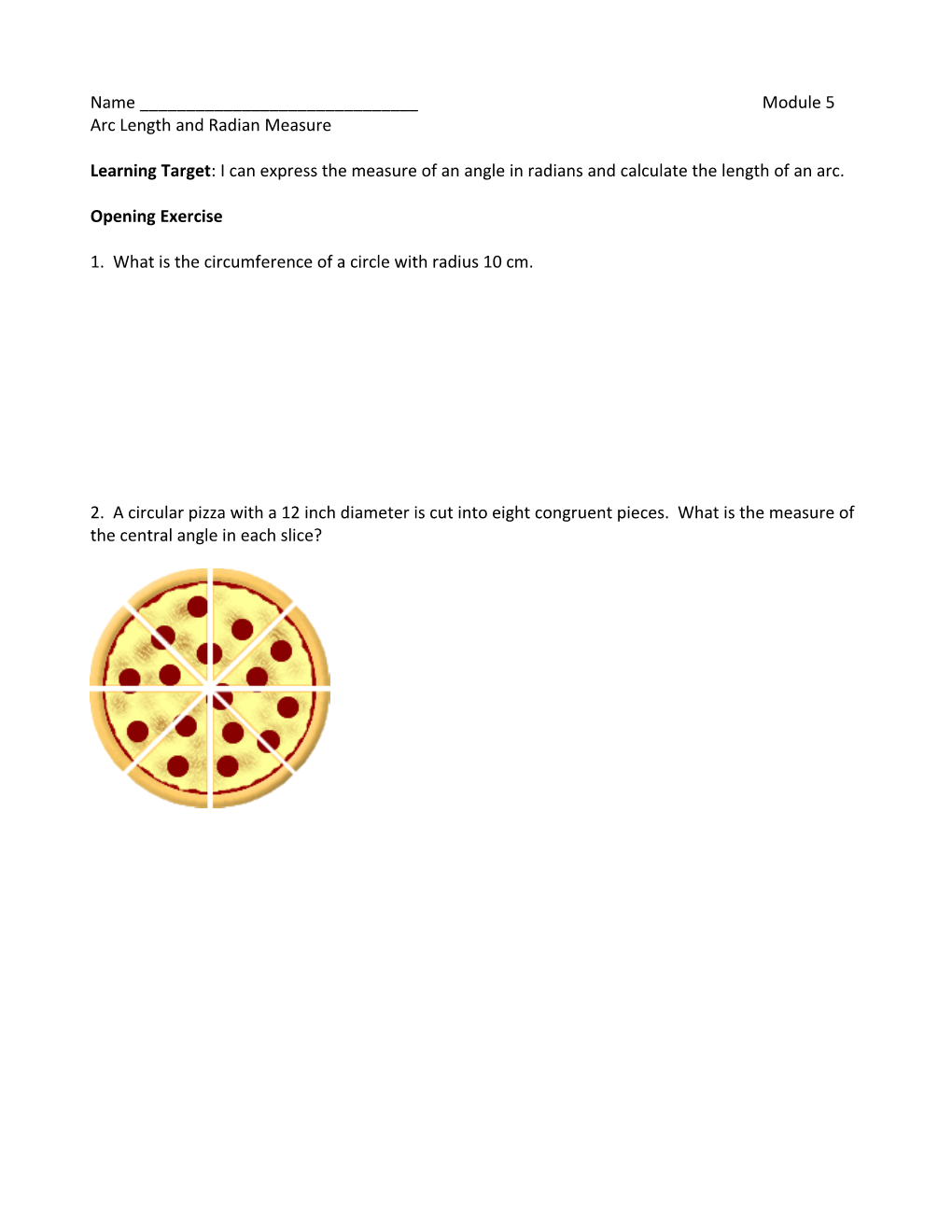 Arc Length and Radian Measure