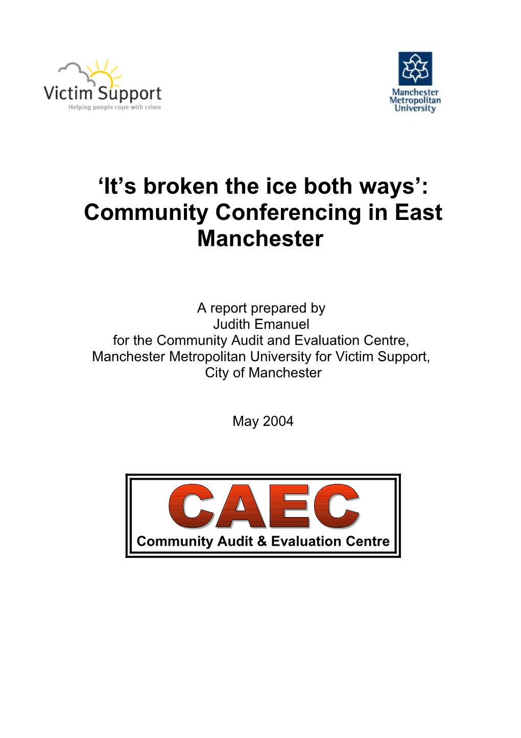Community Conferencing Report