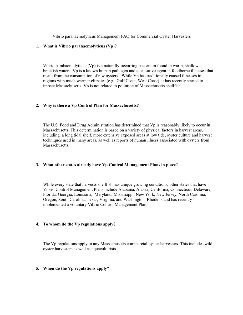 Vibrio Parahaemolyticus Management FAQ for Commercial Oyster Harvesters