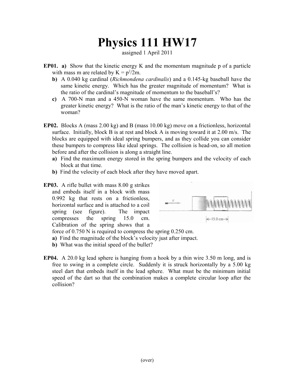 EP01. A) Show That the Kinetic Energy K and the Momentum Magnitude P of a Particle With