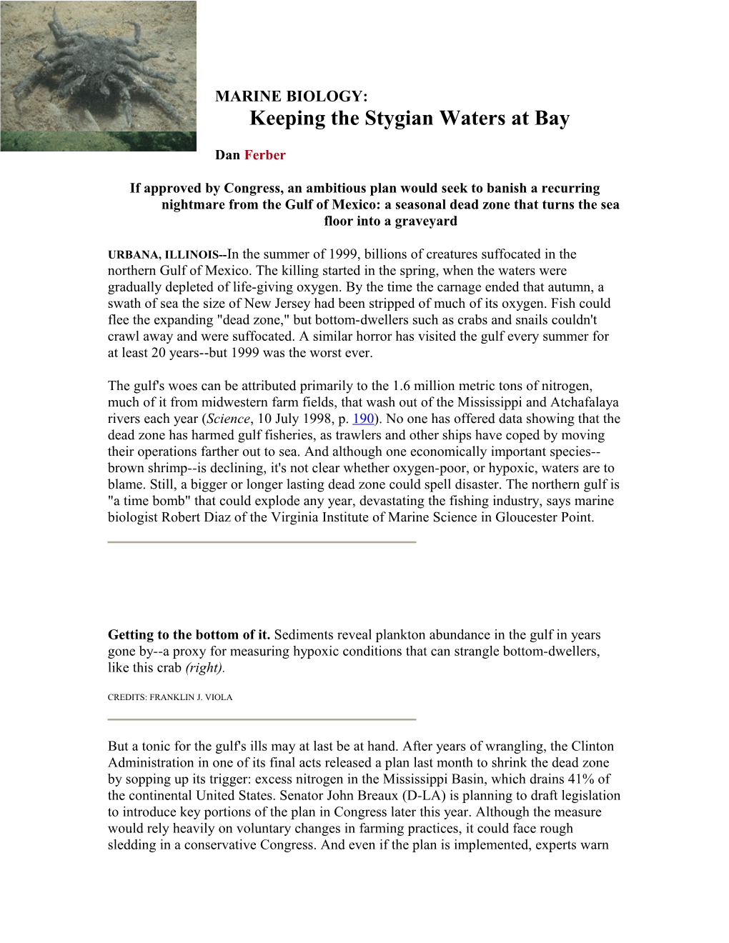 MARINE BIOLOGY:Keeping the Stygian Waters at Bay