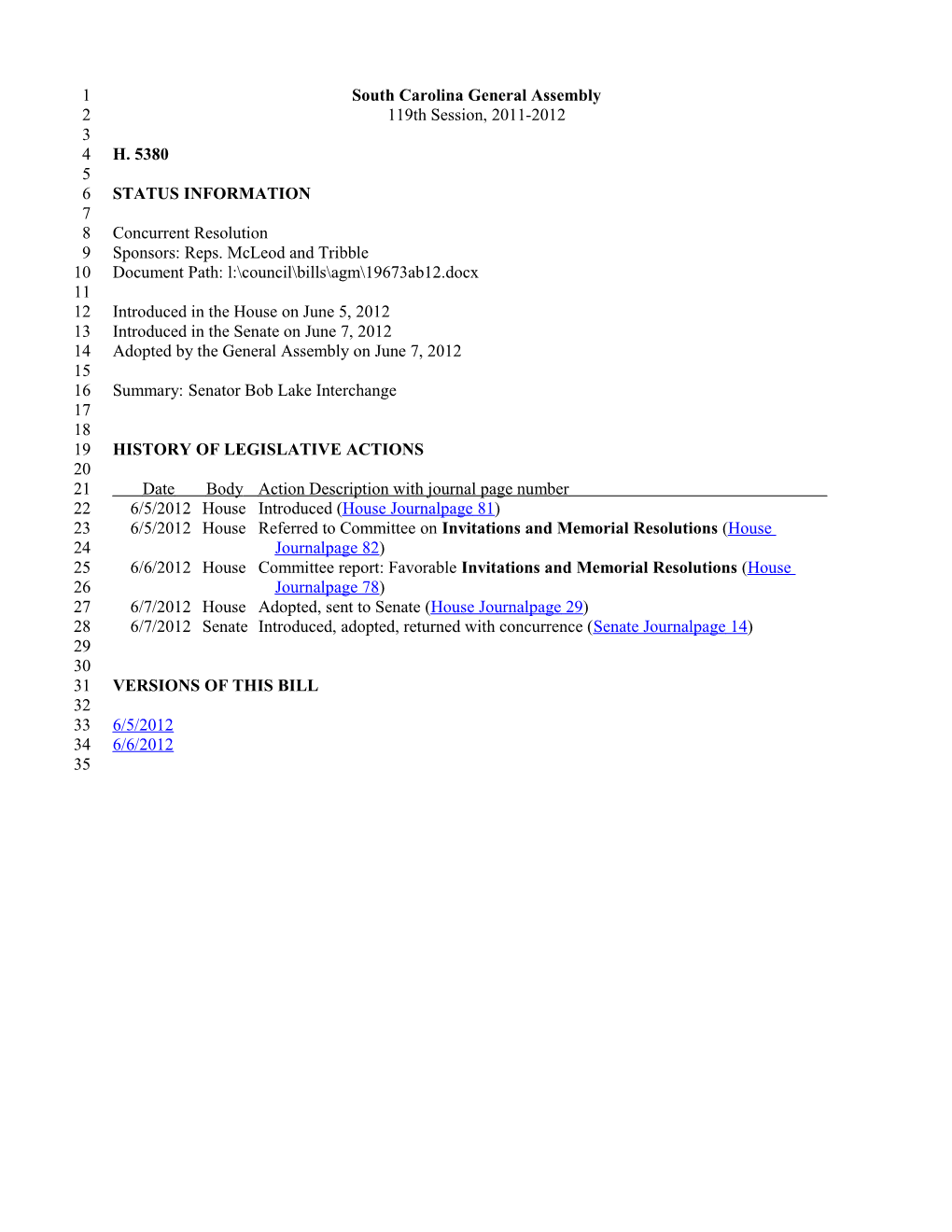 2011-2012 Bill 5380: Senator Bob Lake Interchange - South Carolina Legislature Online