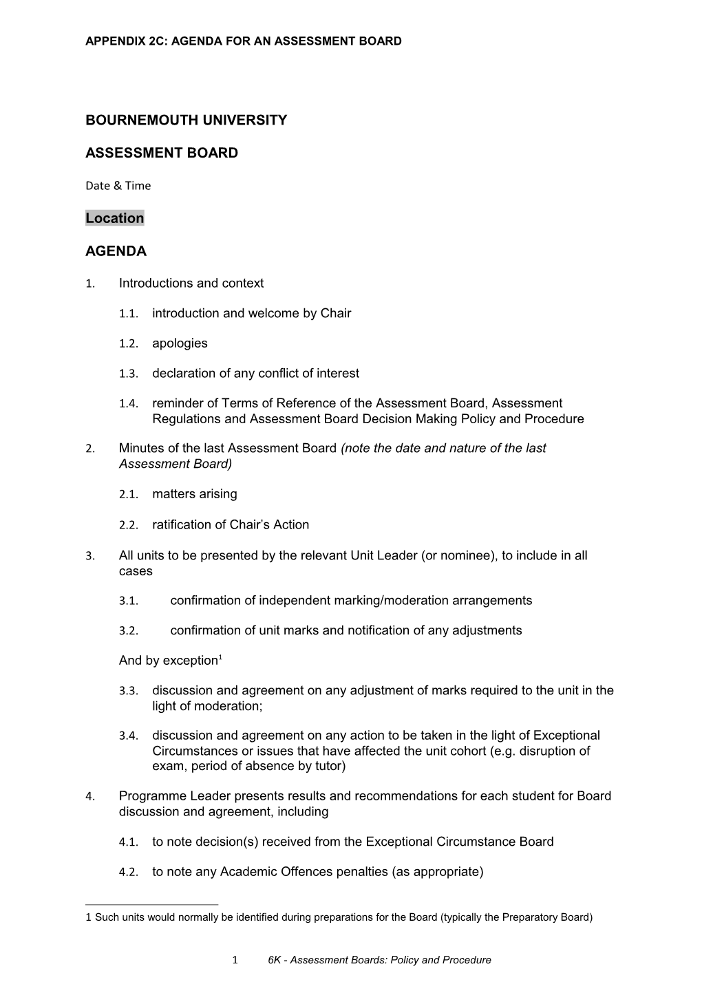 6K Appendix 2C Agenda for an Assessment Board