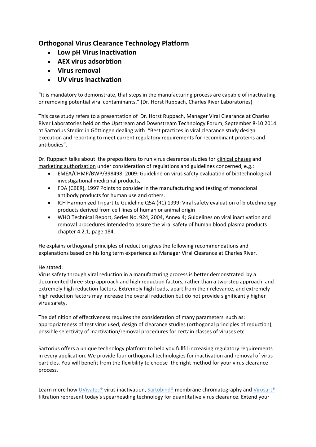 Orthogonal Virus Clearance Technology Platform