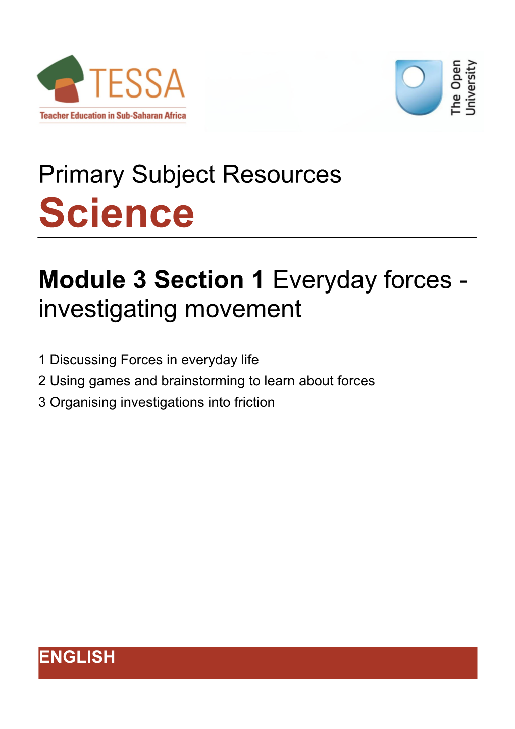Section 1 : Everyday Forces - Investigating Movement