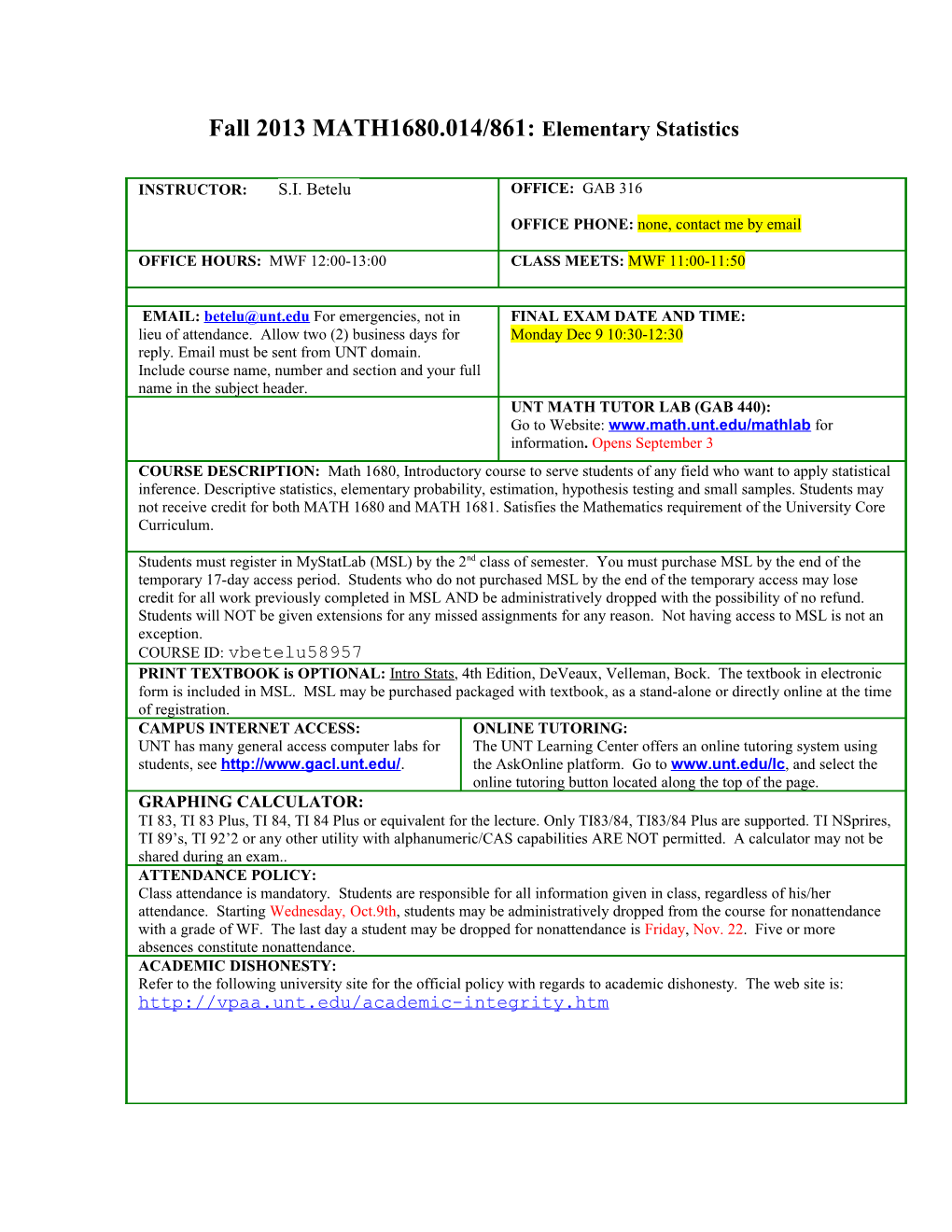 Fall 2013 MATH1680.014/861: Elementary Statistics