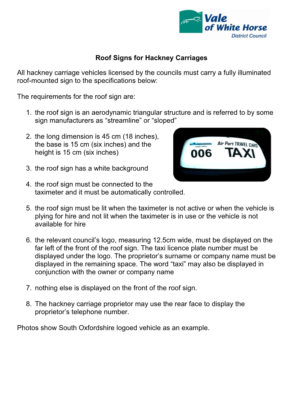 A Hackney Carriage Licensed by the Council Must Carry a Fully Illuminated Roof-Mounted Sign