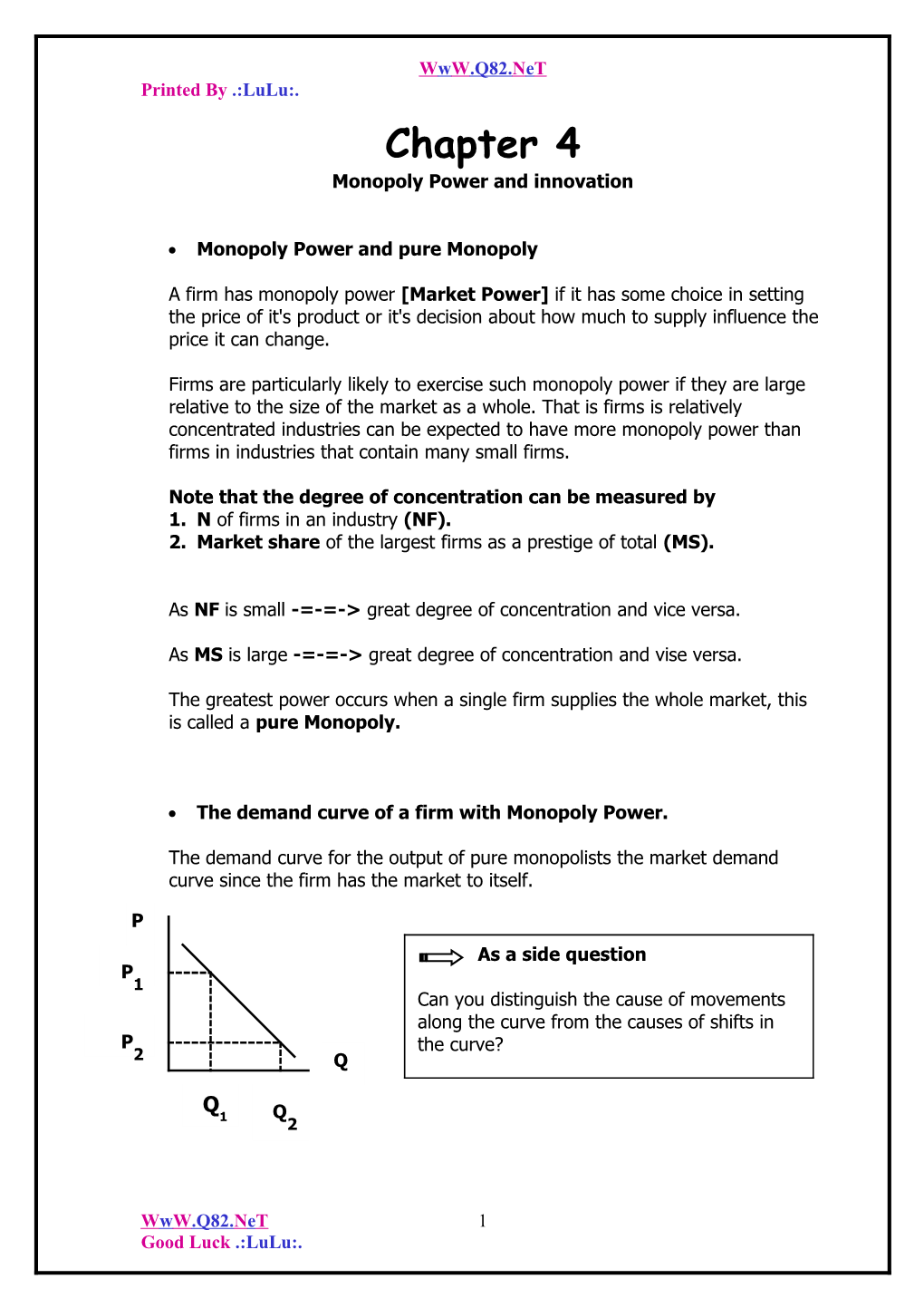 Monopoly Power and Innovation