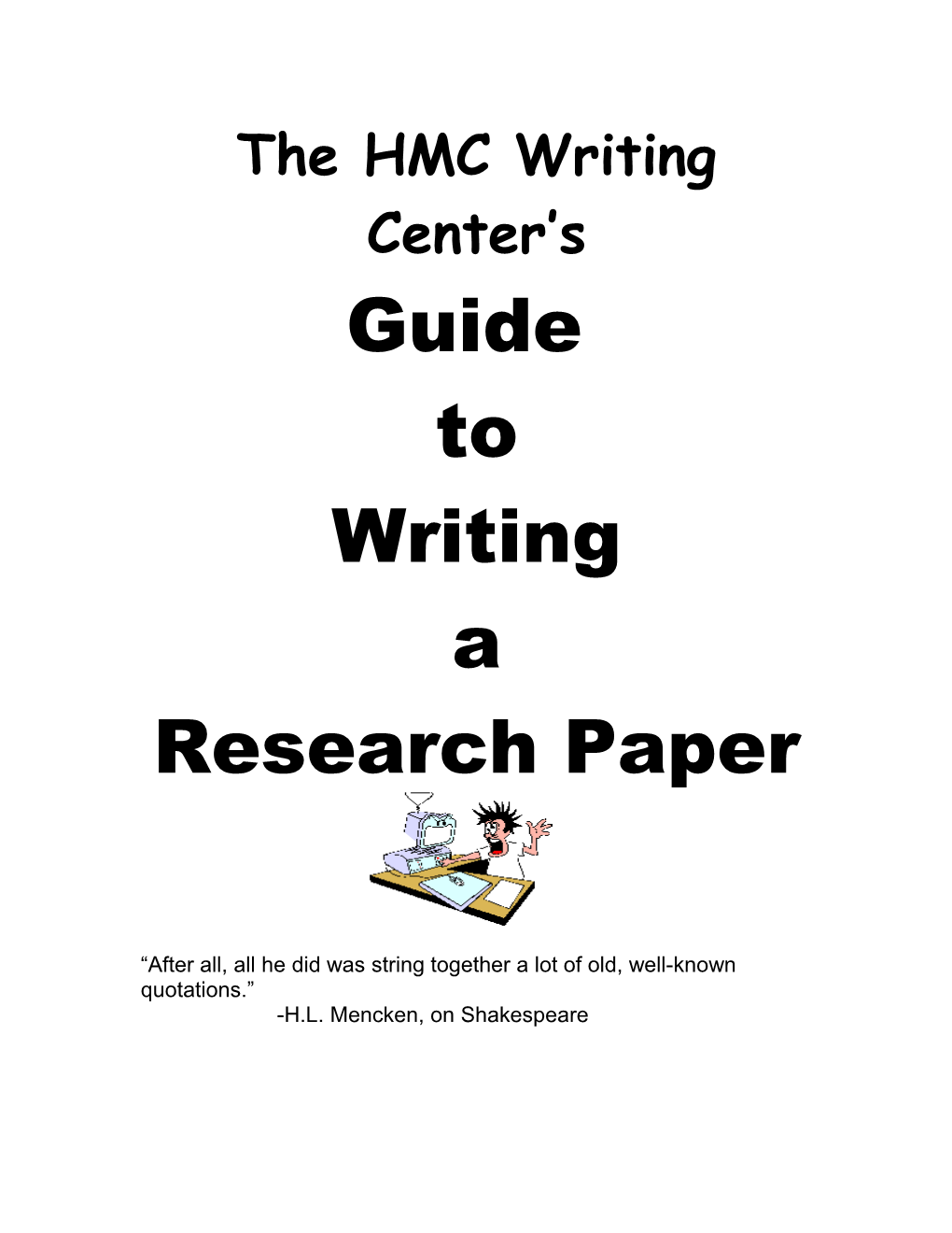 The HMC Writing Center S