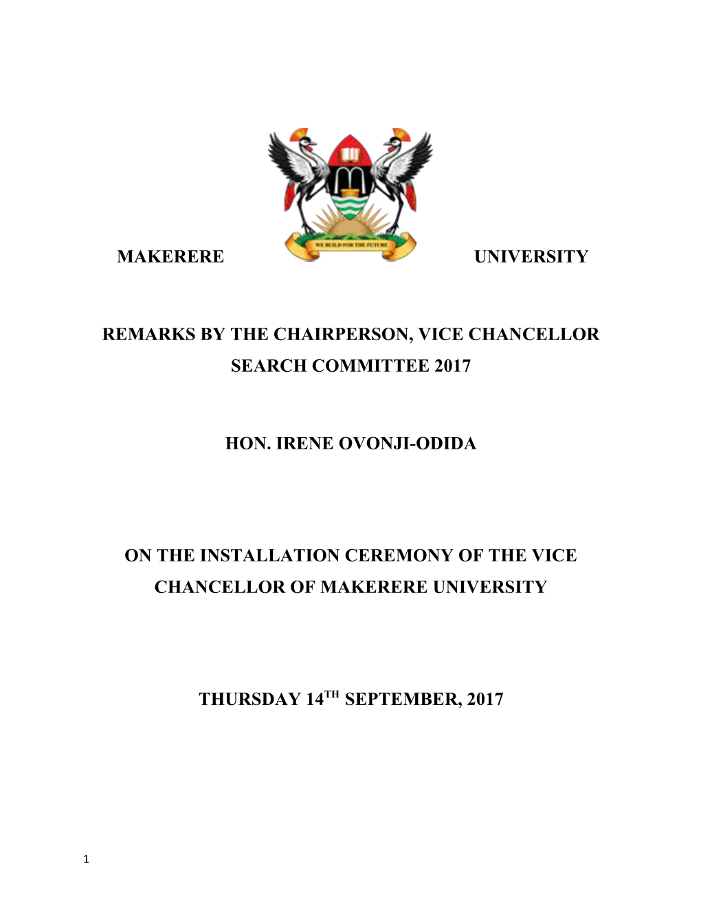 Remarks by the Chairperson, Vice Chancellor Search Committee 2017