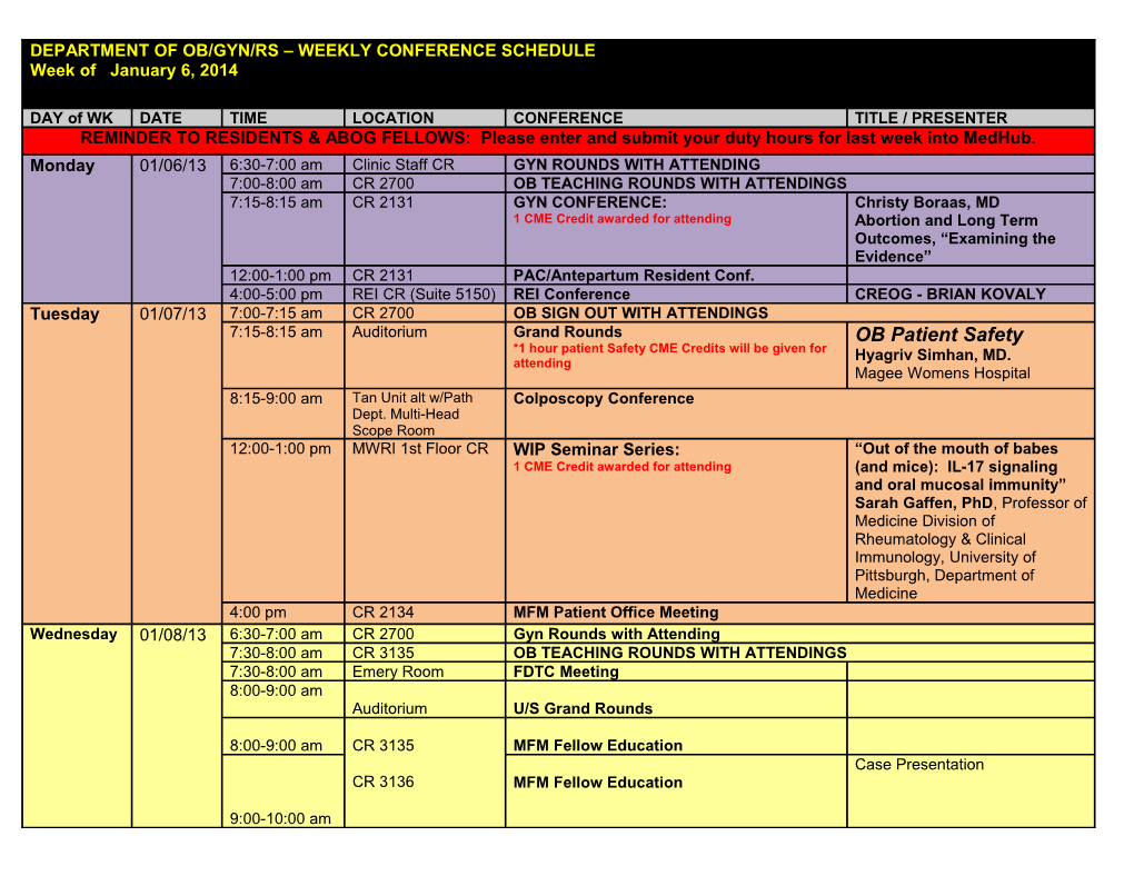 Department of Ob/Gyn/Rs Weekly Conference Schedule