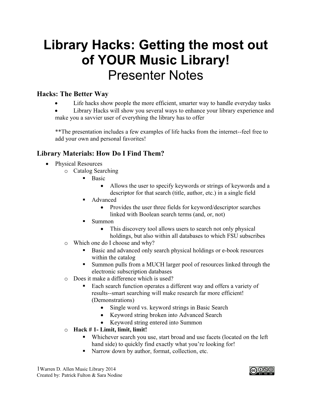 Library Hacks: Getting the Most out of YOUR Music Library!