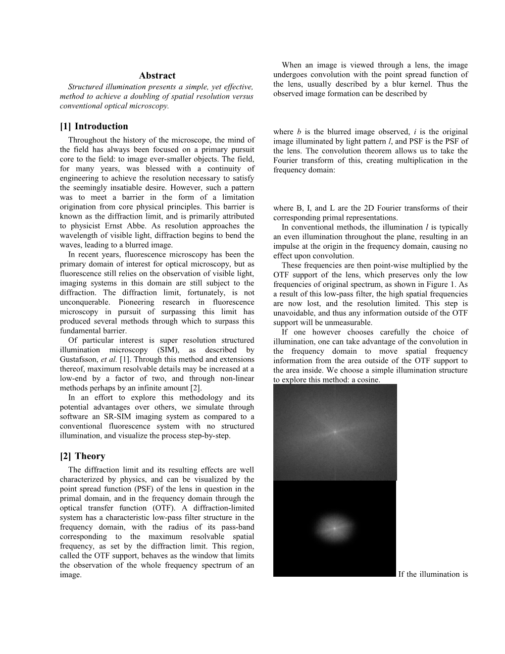 Structured Illumination Presents a Simple, Yet Effective, Method to Achieve a Doubling