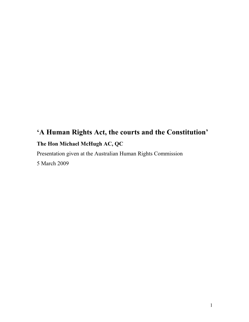 The Terms of Reference of the National Consultation Committee Make It Clear That, for The