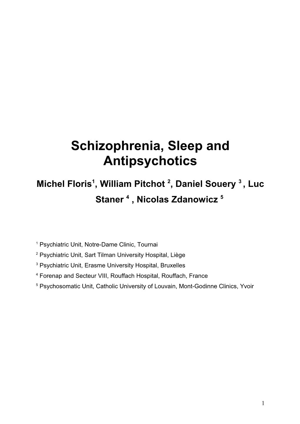 Schizophrenia, Sleep and Antipsychotics