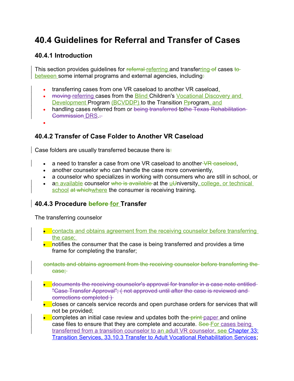 40.4 Guidelines for Referral and Transfer of Cases