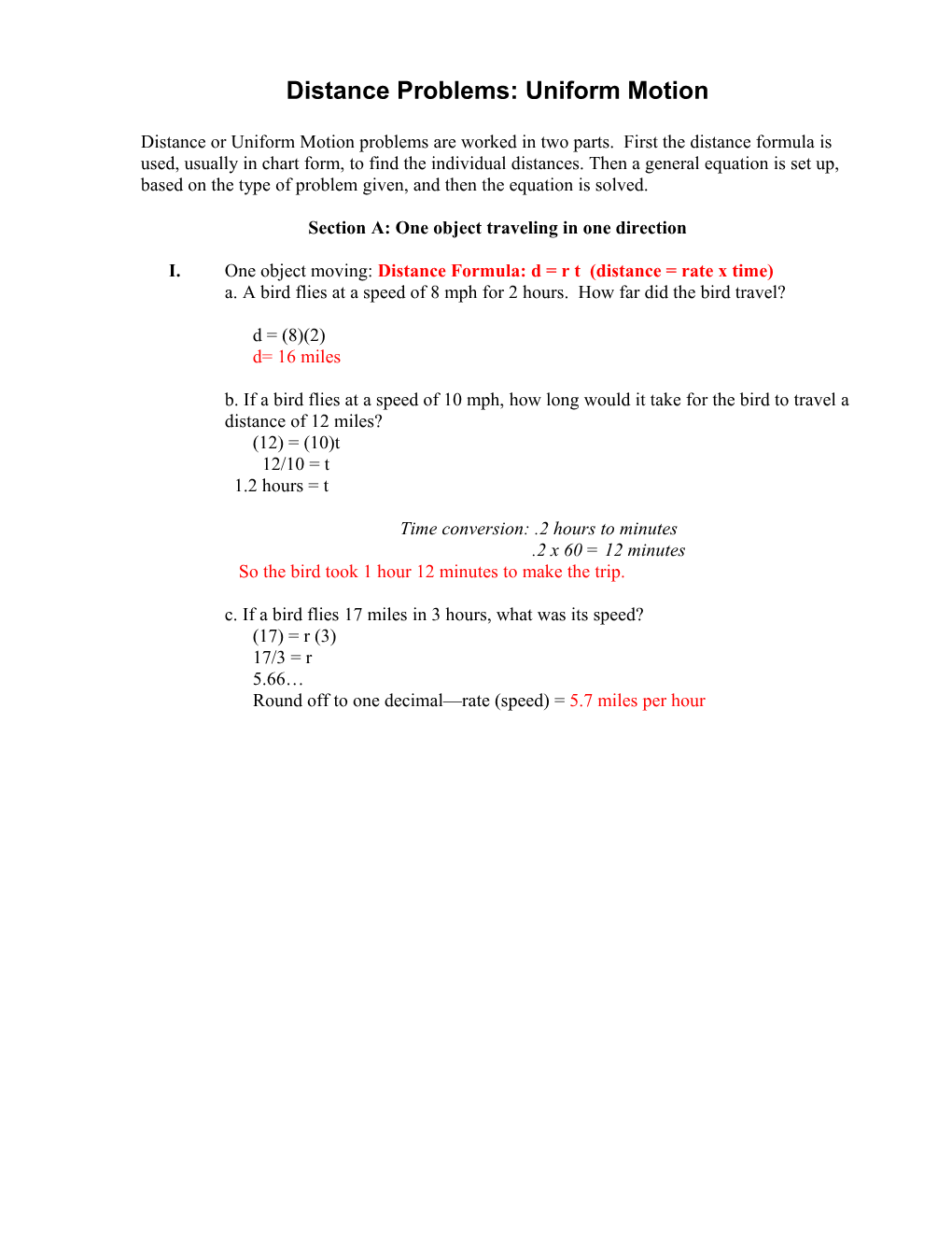 Distance Or Uniform Motion Problems Are Worked in Two Parts