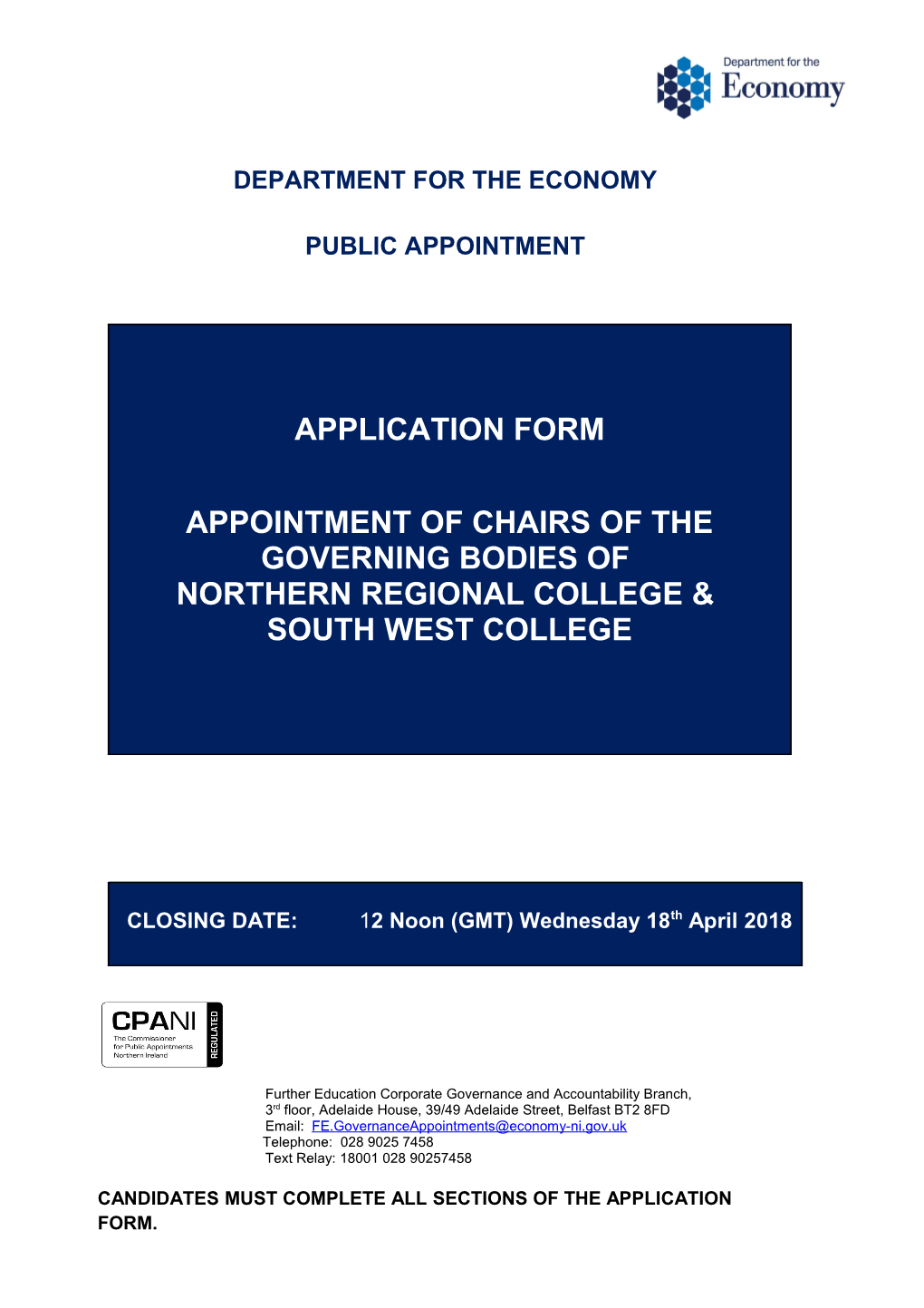 Application Form - Appointment of Chairs of Governing Bodies of Northern Regional College
