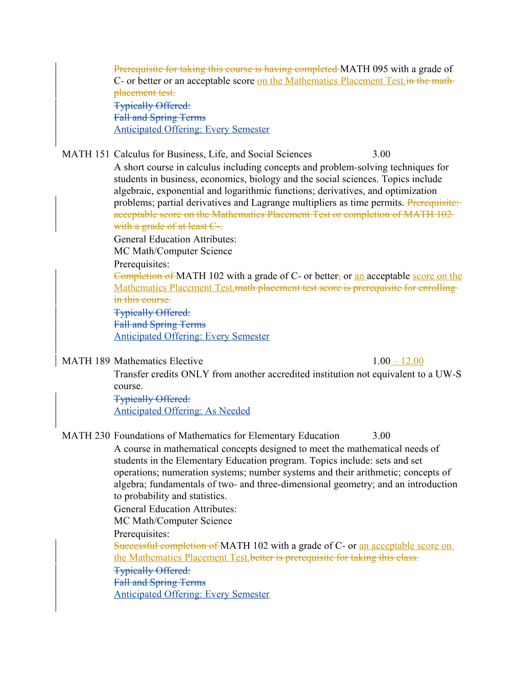 MATH - Mathematics - by Subject - Course Descriptions - 2012-14 - Catalog UW-Superior