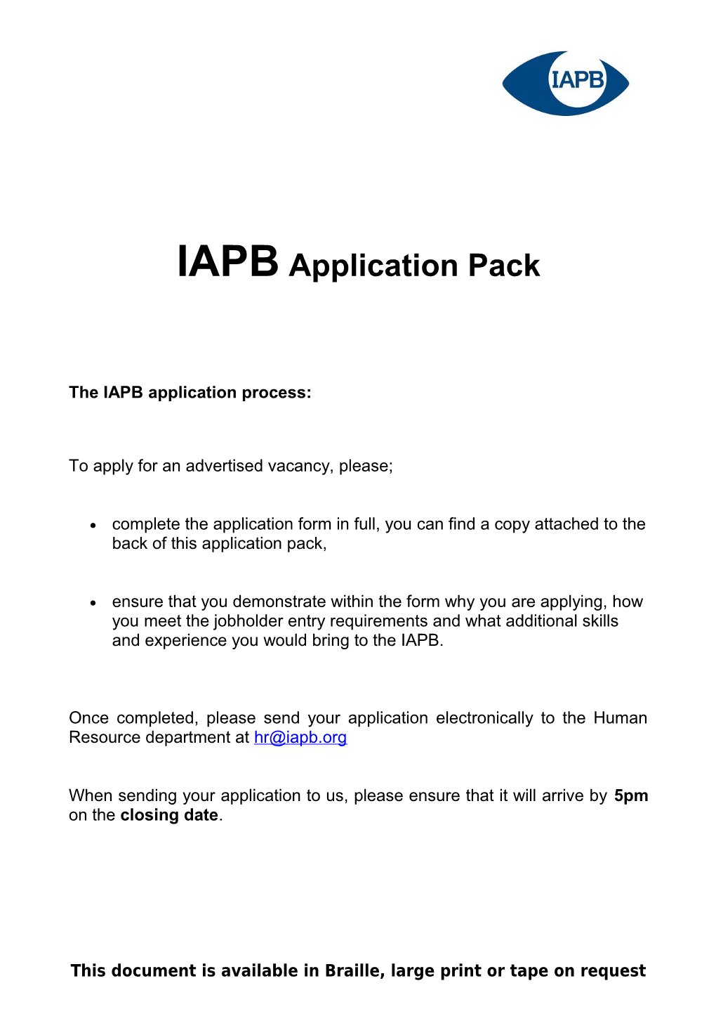 The IAPB Application Process