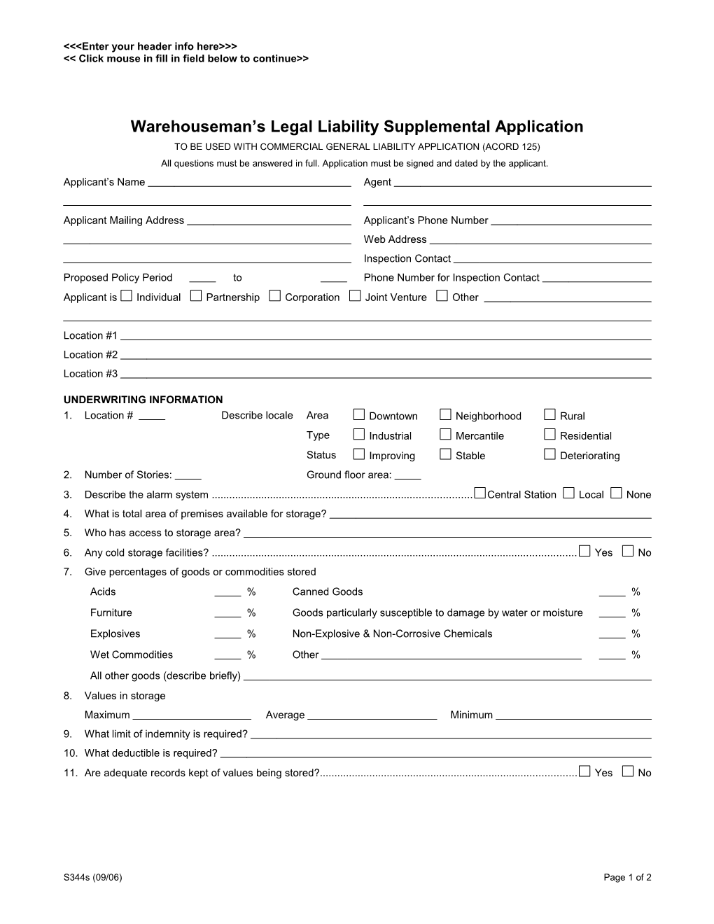 Warehouseman S Legal Liability Supplemental Application