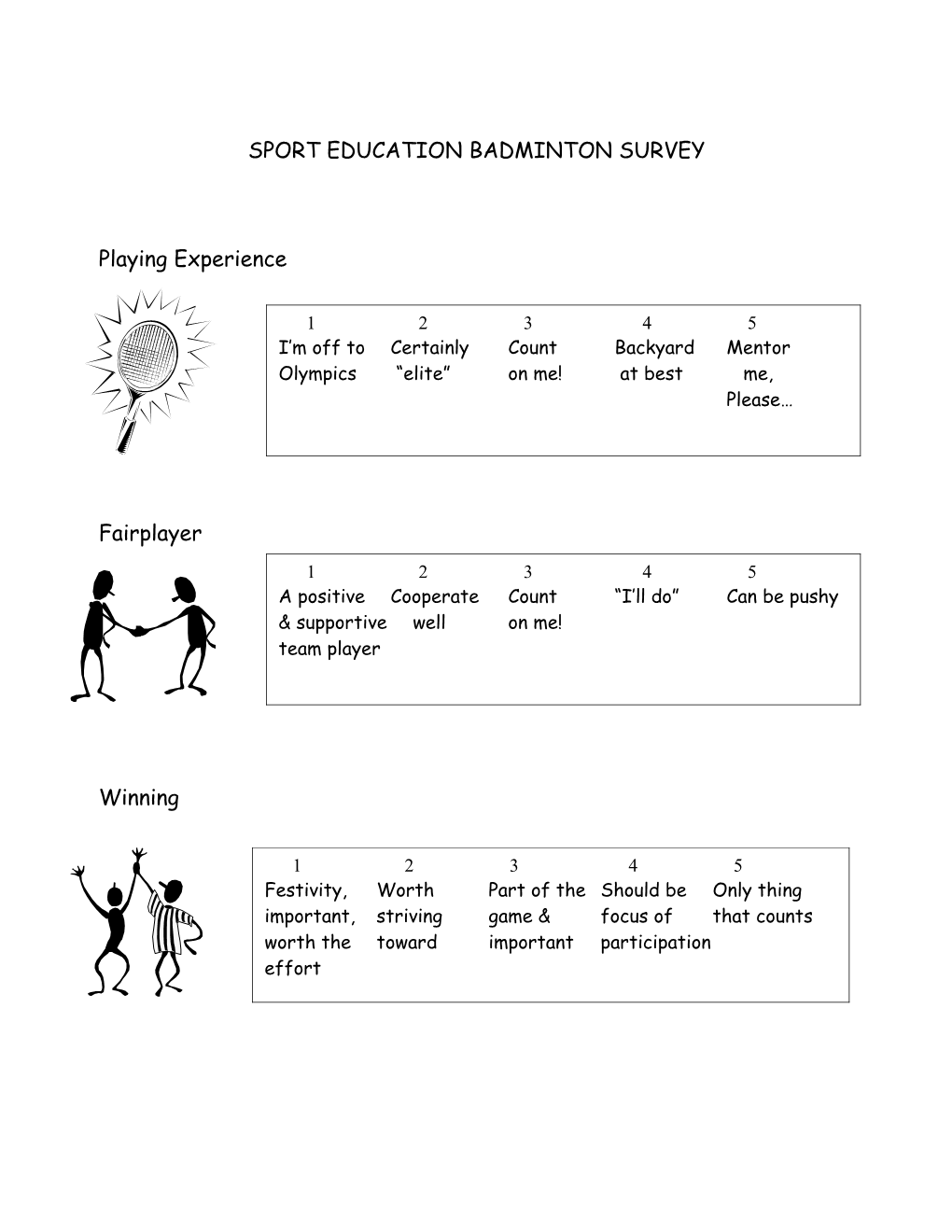 Sport Education Badminton Survey