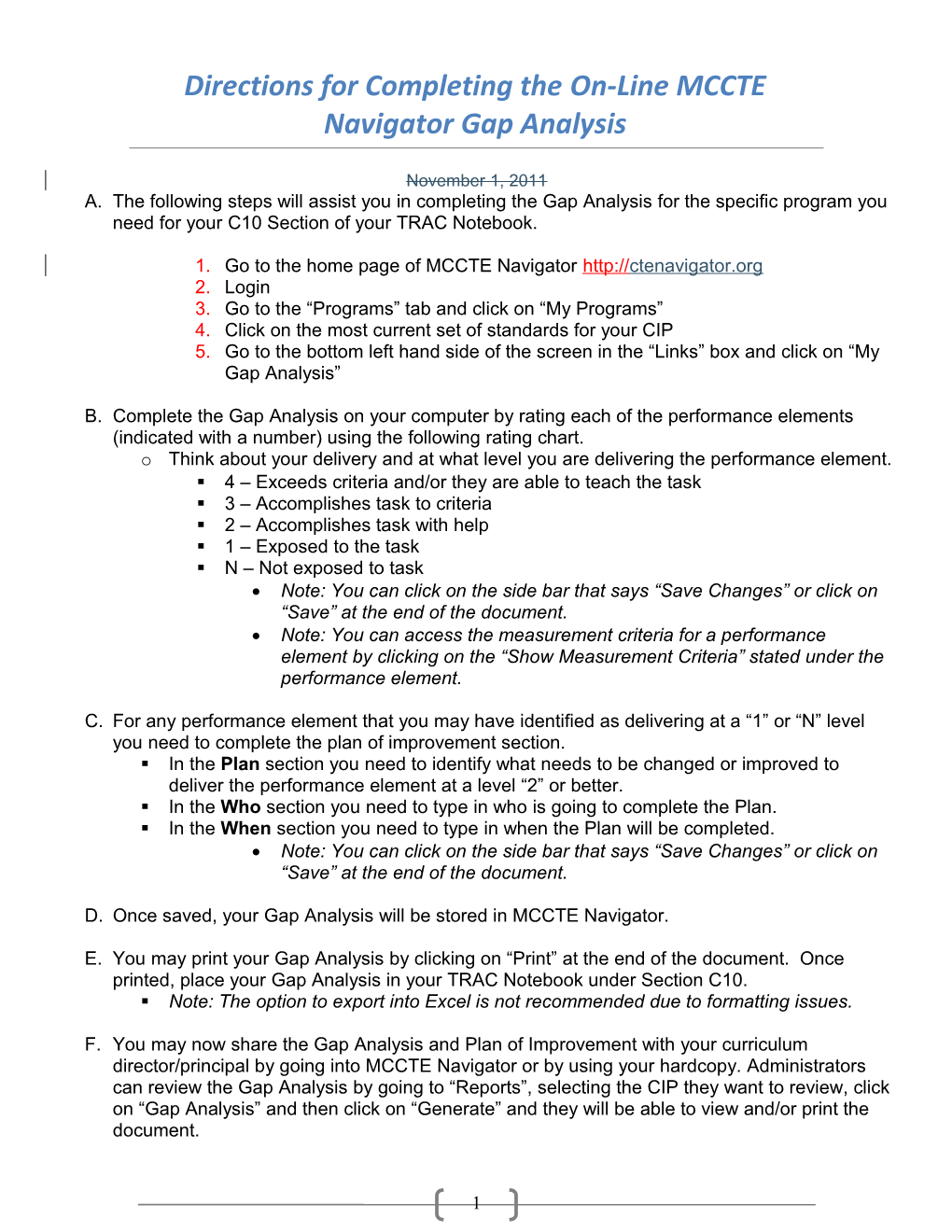 Suggested Directions for Completing the Gap Analysis