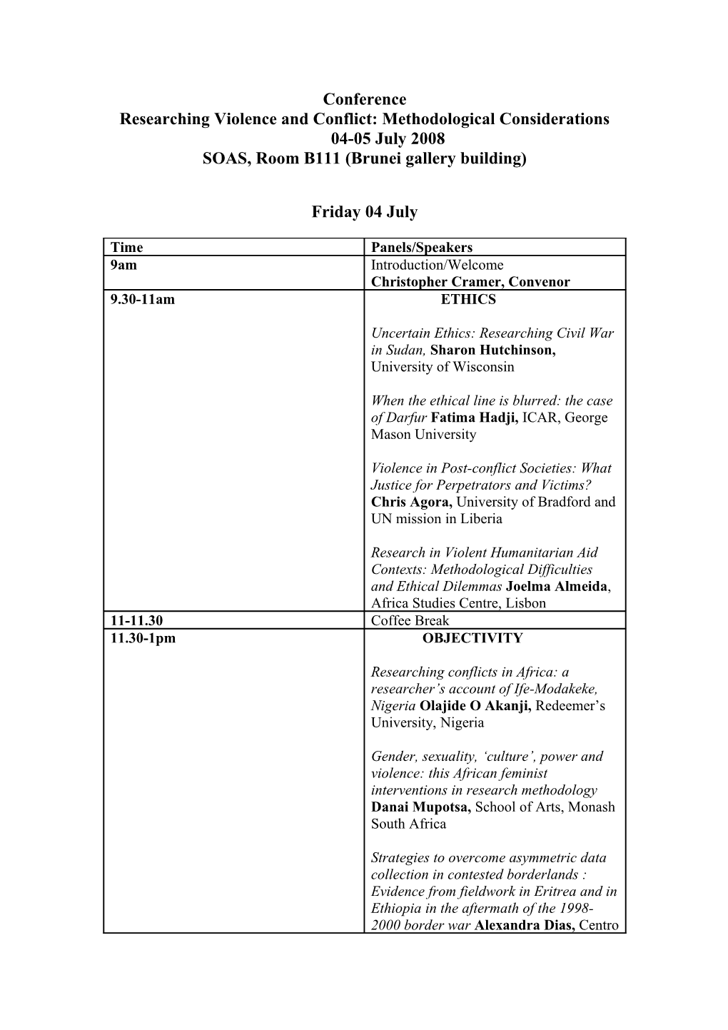 Conference: Researching Violence and Conflict: Methodological Considerations