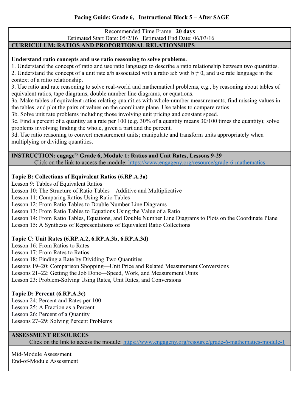 Pacing Guide: Grade 6, Instructional Block 5 After SAGE